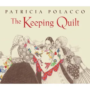 The Keeping Quilt